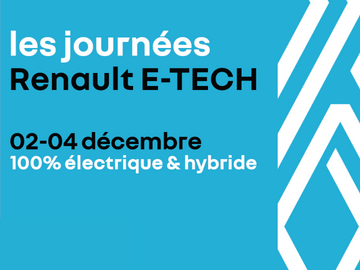 LES JOURNÉES RENAULT E-TECH 100% ÉLECTRIQUE